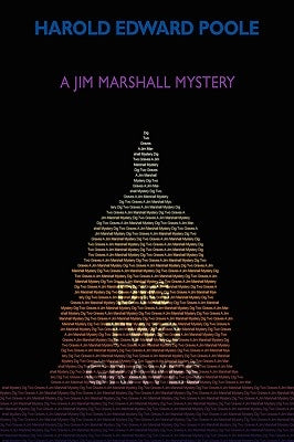 Dig Two Graves: A Jim Marshall Mystery by Poole, Harold Edward