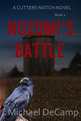 Nozomi's Battle by Decamp, Michael