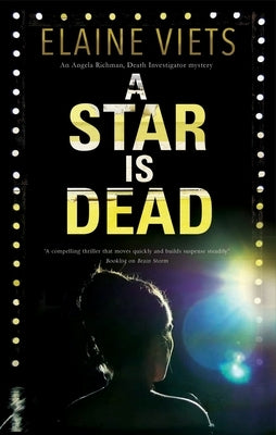 A Star Is Dead by Viets, Elaine