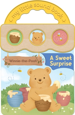 Winnie-The-Pooh a Sweet Surprise by Milne, A. A.