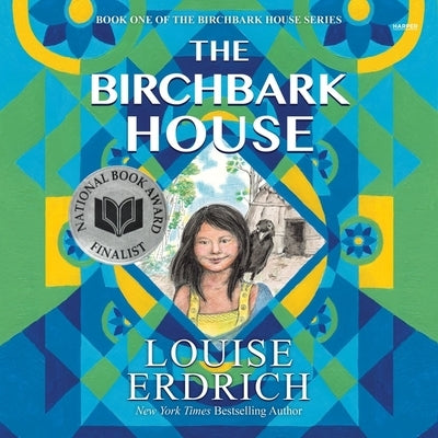 The Birchbark House by Erdrich, Louise