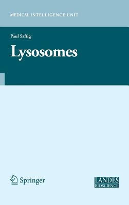 Lysosomes by Saftig, Paul