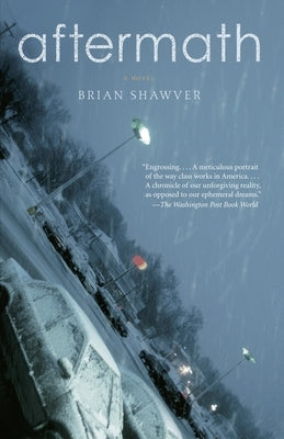 Aftermath by Shawver, Brian