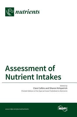 Assessment of Nutrient Intakes by Clare, Collins