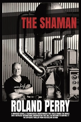 The Shaman by Perry, Roland