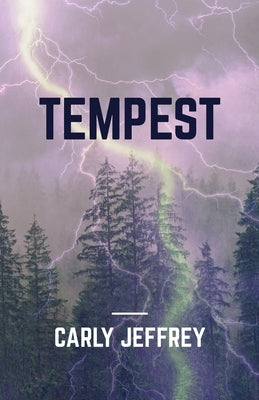 Tempest by Jeffrey, Carly