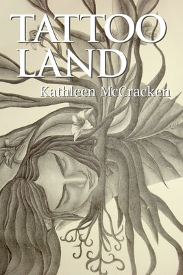 Tattoo Land by McCracken, Kathleen