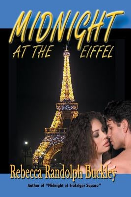 Midnight At The Eiffel by Buckley, Rebecca Randolph