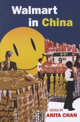 Walmart in China by Chan, Anita