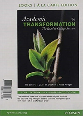 Academic Transformation: The Road to College Success by Sellers, de, PH. D.