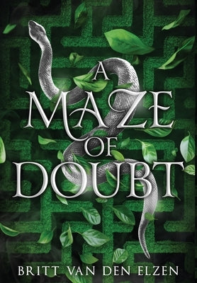 A Maze of Doubt: An Urban Romantasy by Van Den Elzen, Britt