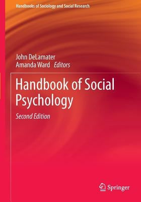 Handbook of Social Psychology by Delamater, John
