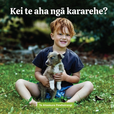 Kei Te AHA Nga Kararehe? by Pewhairangi, Te Ataakura