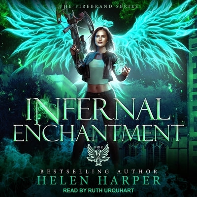 Infernal Enchantment by Harper, Helen