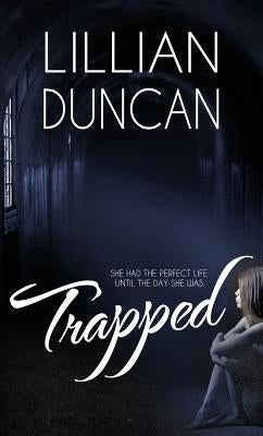 Trapped by Duncan, Lillian