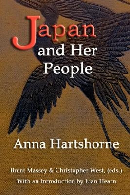 Japan and Her People by Hartshorne, Anna C.