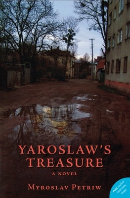 Yaroslaw's Treasure by Petriw, Myroslav