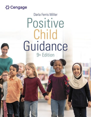 Positive Child Guidance by Miller, Darla Ferris