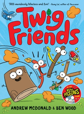 Twig Friends: Twig Friends #1 by McDonald, Andrew