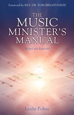 The Music Minister's Manual by Pobee, Leslie