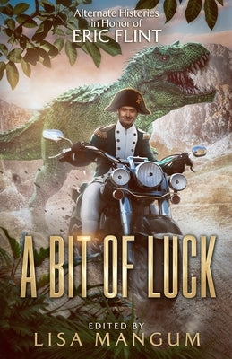 A Bit of Luck by Mangum, Lisa