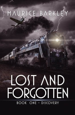 Lost and Forgotten: Book 1 - Discovery by Zanchetta, Ivan