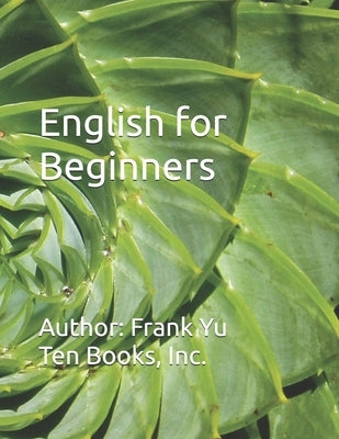English for Beginners by Yu, Frank Chi-Liang