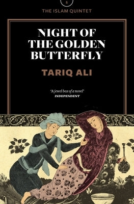 Night of the Golden Butterfly by Ali, Tariq