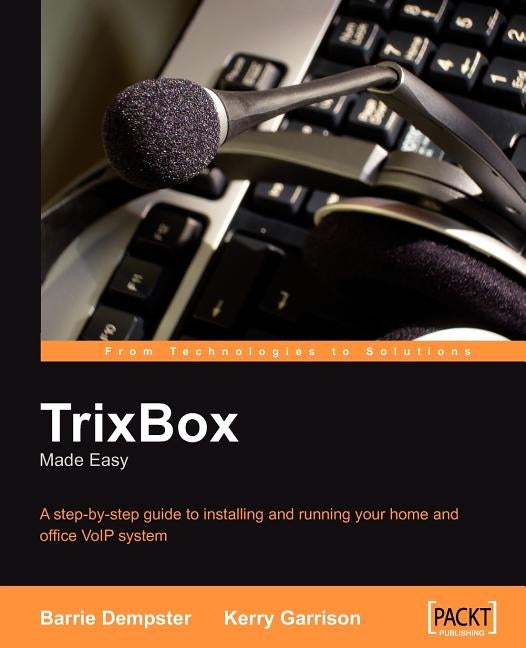 Trixbox Made Easy by Dempster, Barrie