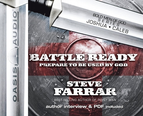 Battle Ready: Prepare to Be Used by God Volume 2 by Farrar, Steve