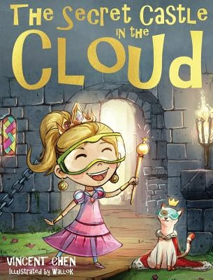 The Secret Castle in the Cloud: Lost Bitcoins by Chen, Vincent