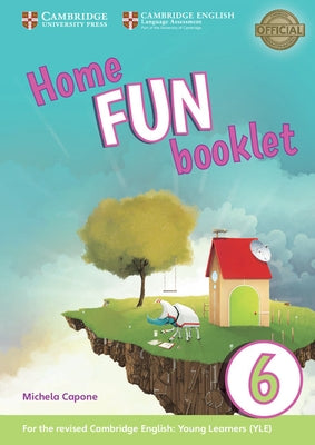 Storyfun Level 6 Home Fun Booklet by Capone, Michela