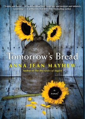 Tomorrow's Bread by Mayhew, Anna Jean