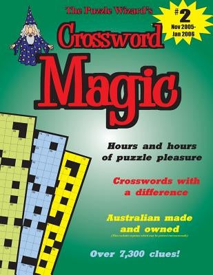 Crossword Magic No. 2 by The Puzzle Wizard