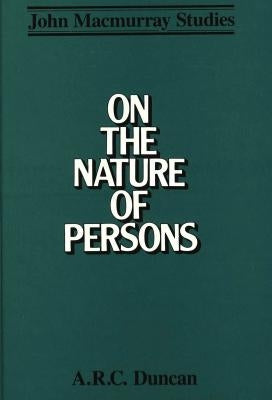 On the Nature of Persons by Prof Frank G Kirkpatrick