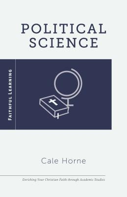 Political Science by Horne, Cale D.