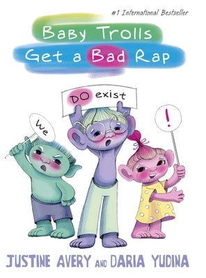 Baby Trolls Get a Bad Rap by Avery, Justine