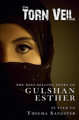 The Torn Veil by Esther, Gulshan