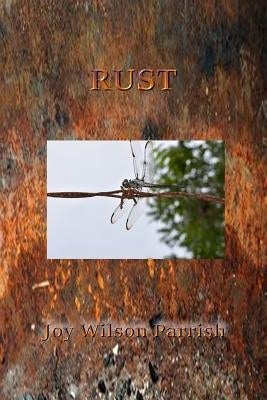 Rust by Parrish, Joy Wilson
