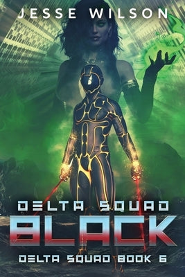 Delta Squad - Black by Wilson, Jesse