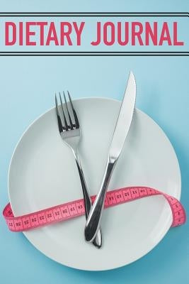 Dietary Journal by Speedy Publishing LLC