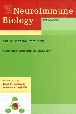 Natural Immunity: Volume 5 by Bertok, Lorand