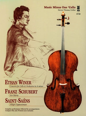 Ethan Winer, Franz Schubert, and Saint-Saens: Music Minus One Cello by Hal Leonard Corp