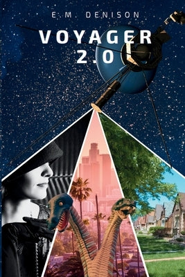 Voyager 2.0 by Denison, E. M.