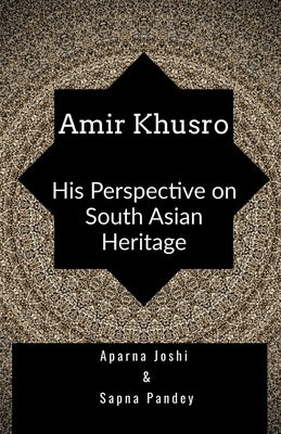Amir Khusro by Joshi, Aparna