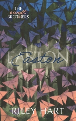 Easton: Alternate Cover by Hart, Riley