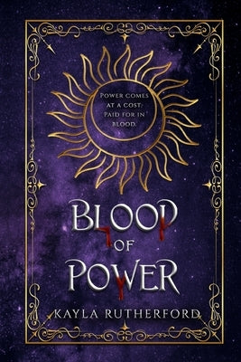 Blood of Power by Rutherford, Kayla
