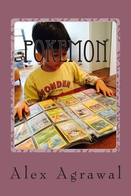 Pokemon by Agrawal, Alex