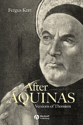 After Aquinas by Kerr, Fergus
