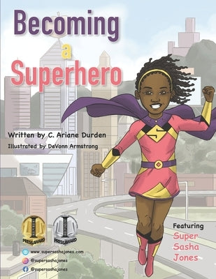 Becoming a Superhero by Armstrong, Devonn